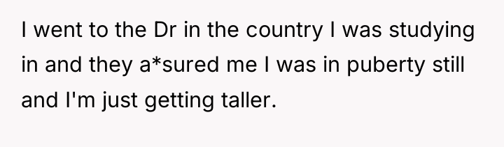 I went to the Dr in the country I was...