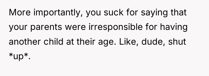 More importantly, you suck for saying that your parents were...
