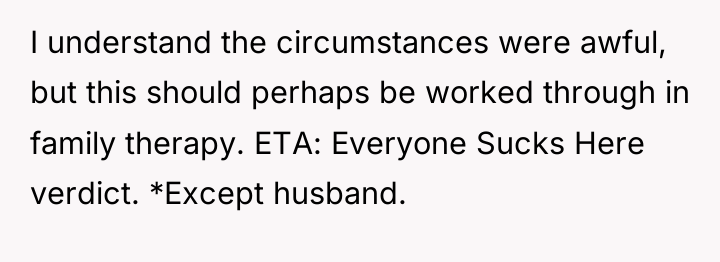 I understand the circumstances were awful, but this should perhaps...