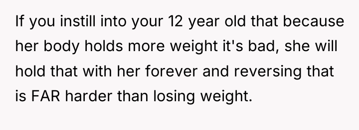 If you instill into your 12 year old that because...