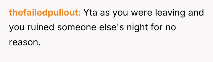 thefailedpullout Yta as you were leaving and you ruined someone...