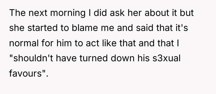 The next morning I did ask her about it but...