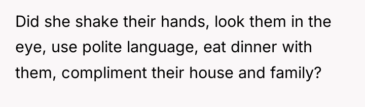Did she shake their hands, look them in the eye,...