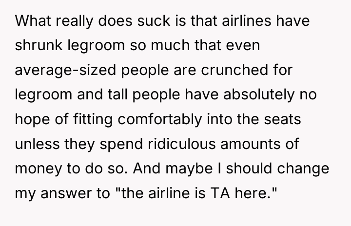 What really does suck is that airlines have shrunk legroom...