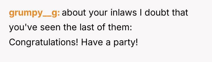 grumpy__g about your inlaws I doubt that you've seen the...