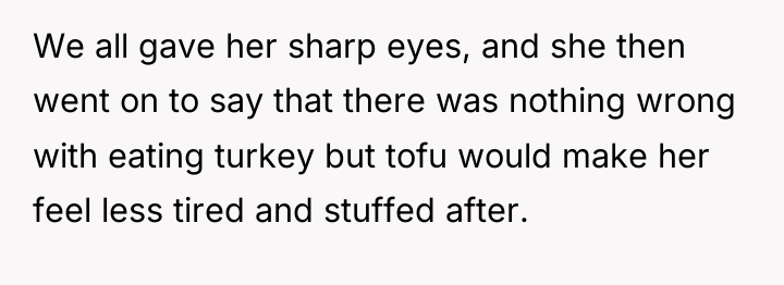 We all gave her sharp eyes, and she then went...