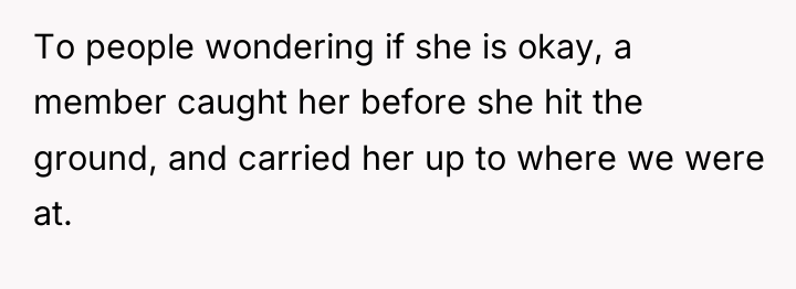 To people wondering if she is okay, a member caught...