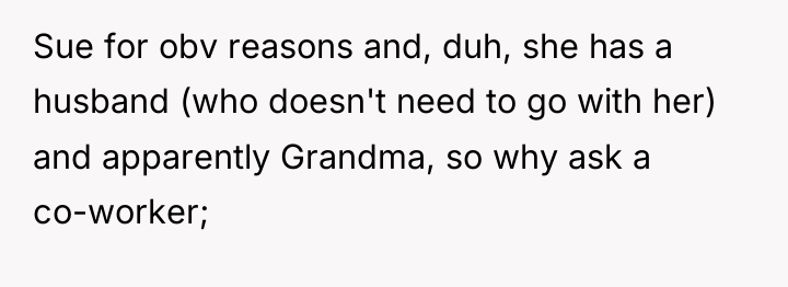 Sue for obv reasons and, duh, she has a husband...