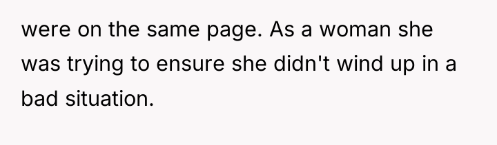 were on the same page. As a woman she was...