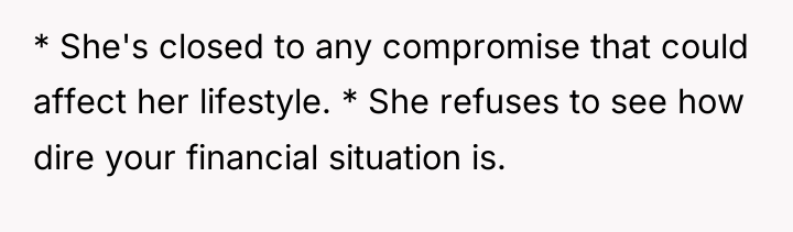 * She's closed to any compromise that could affect her...