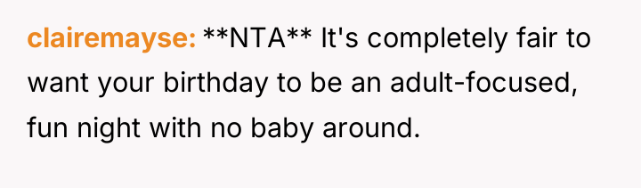clairemayse **NTA** It's completely fair to want your birthday to...