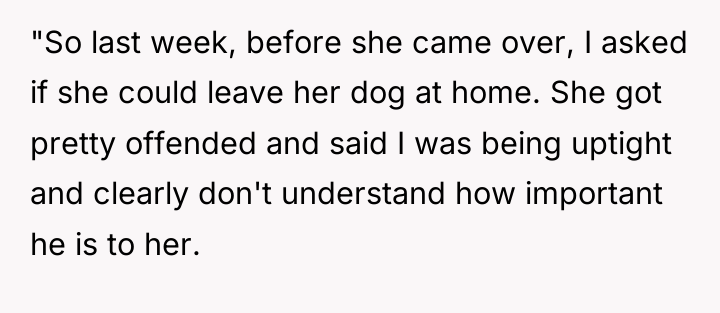 "So last week, before she came over, I asked if...