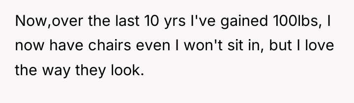 Now,over the last 10 yrs I've gained 100lbs, I now...