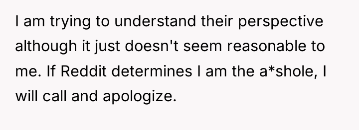 I am trying to understand their perspective although it just...
