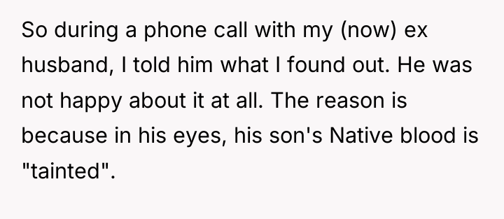 So during a phone call with my (now) ex husband,...