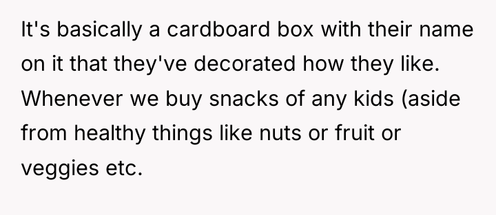 It's basically a cardboard box with their name on it...
