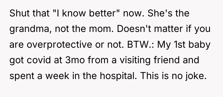 Shut that "I know better" now. She's the grandma, not...