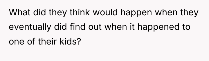 What did they think would happen when they eventually did...