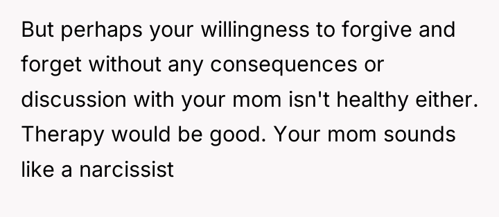 But perhaps your willingness to forgive and forget without any...