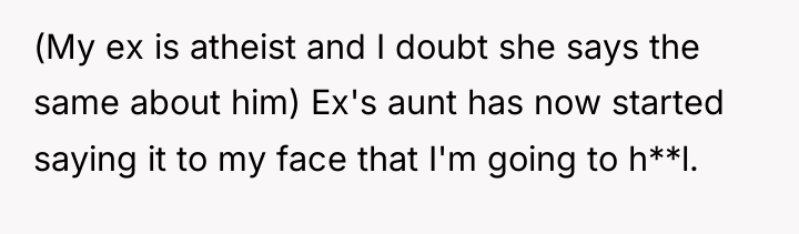 (My ex is atheist and I doubt she says the...