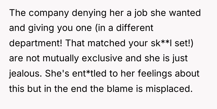 The company denying her a job she wanted and giving...