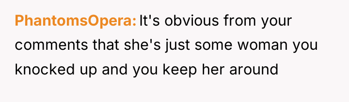 PhantomsOpera It's obvious from your comments that she's just some...