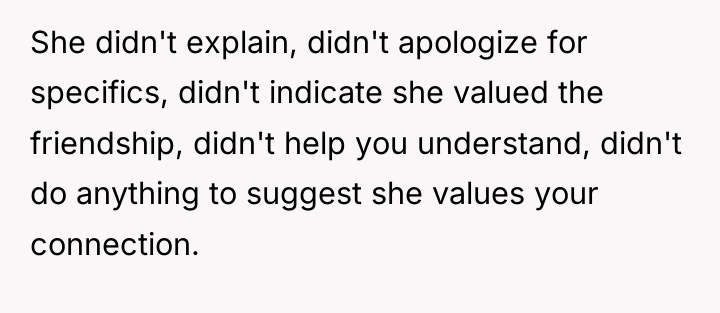 She didn't explain, didn't apologize for specifics, didn't indicate she...