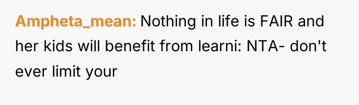 Ampheta_mean Nothing in life is FAIR and her kids will...