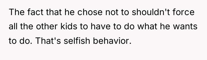 The fact that he chose not to shouldn't force all...