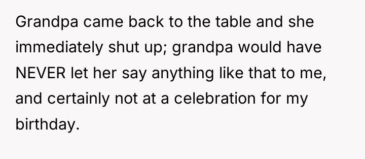 Grandpa came back to the table and she immediately shut...