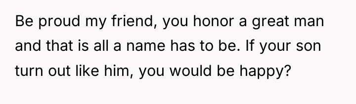Be proud my friend, you honor a great man and...
