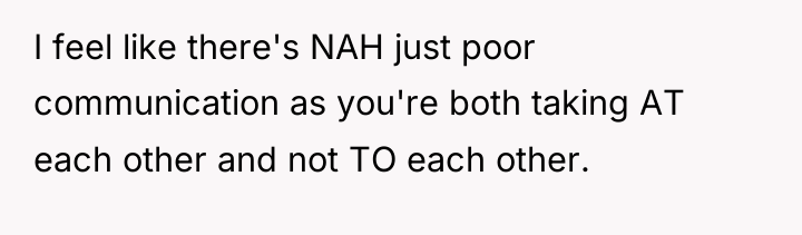 I feel like there's NAH just poor communication as you're...