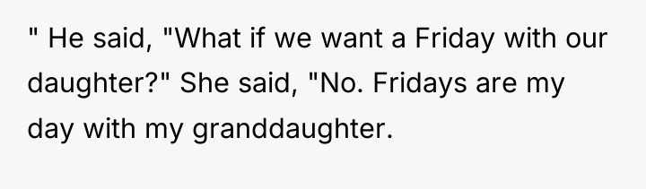 " He said, "What if we want a Friday with...