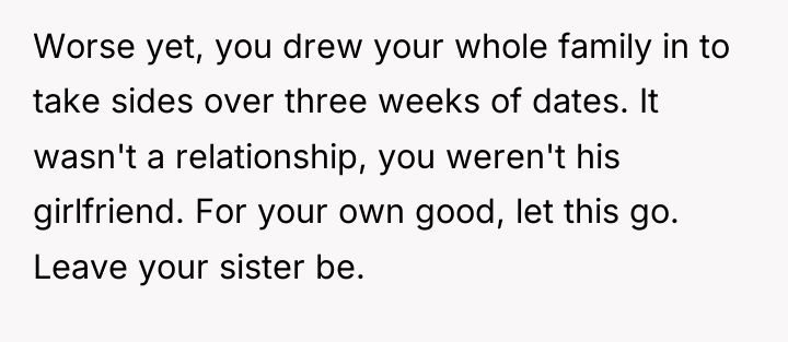 Worse yet, you drew your whole family in to take...