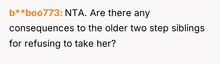 b**boo773 NTA. Are there any consequences to the older two...