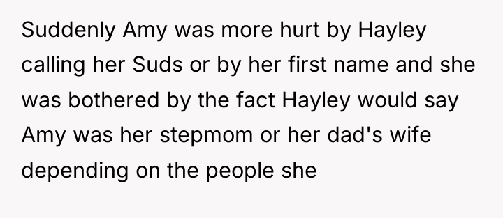 Suddenly Amy was more hurt by Hayley calling her Suds...