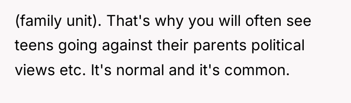 (family unit). That's why you will often see teens going...