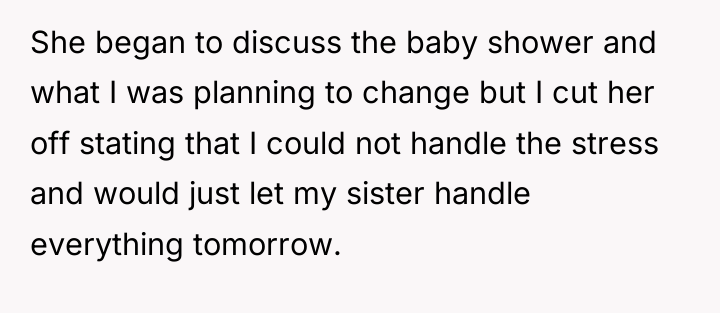 She began to discuss the baby shower and what I...