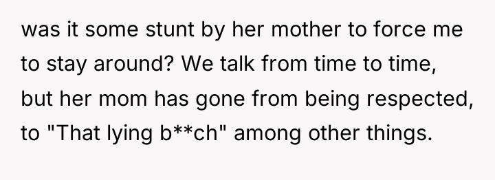 was it some stunt by her mother to force me...