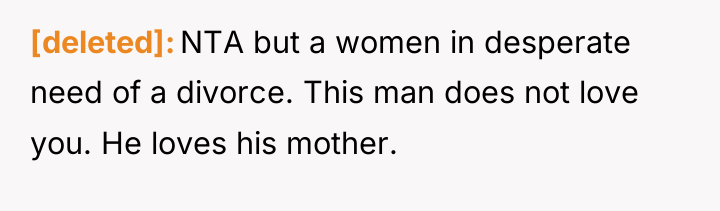 [deleted] NTA but a women in desperate need of a...