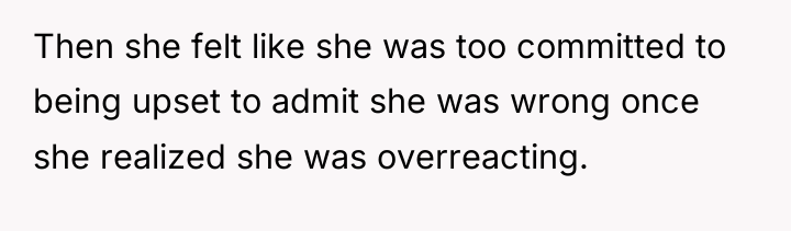 Then she felt like she was too committed to being...
