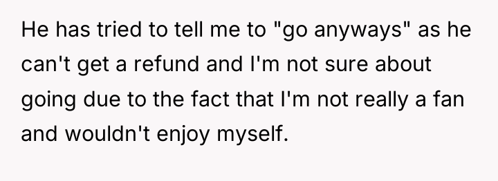 He has tried to tell me to "go anyways" as...