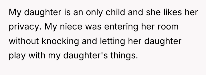 My daughter is an only child and she likes her...
