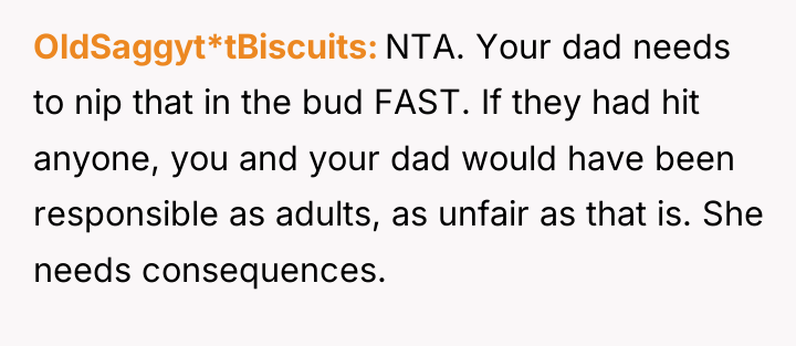 OldSaggyt*tBiscuits NTA. Your dad needs to nip that in the...