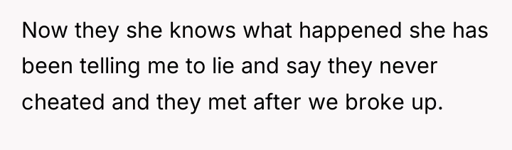 Now they she knows what happened she has been telling...
