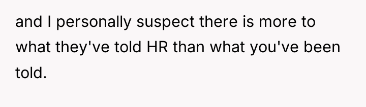 and I personally suspect there is more to what they've...