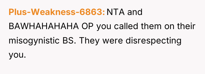 Plus-Weakness-6863 NTA and BAWHAHAHAHA OP you called them on their...