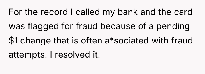 For the record I called my bank and the card...