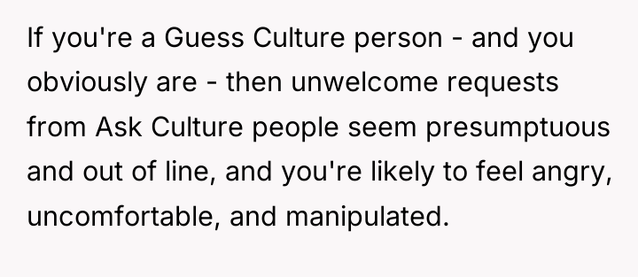 If you're a Guess Culture person - and you obviously...