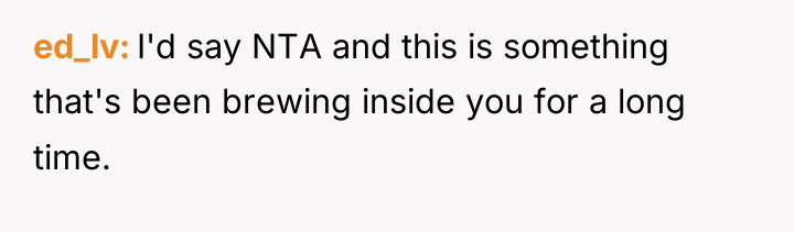 ed_lv I'd say NTA and this is something that's been...